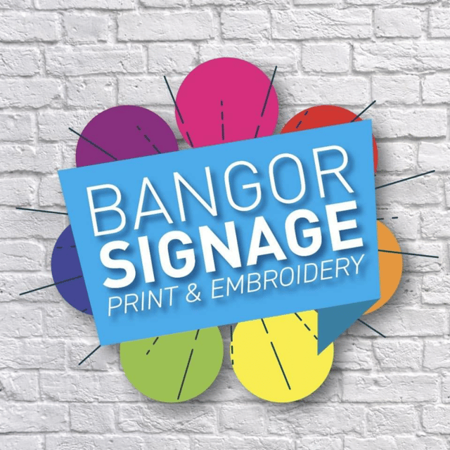 Bangor Signage, Print & Embroidery